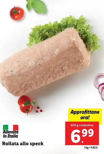 Lidl Rollata allo speck offerta