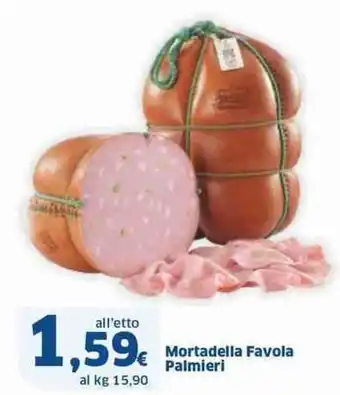 Sigma Mortadella favola palmieri all'etto offerta