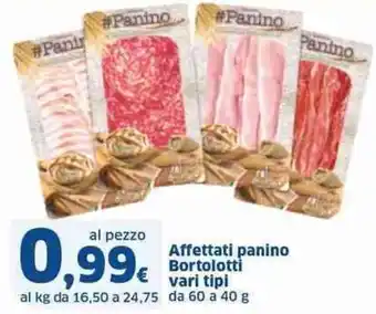 Sigma Affettati panino bortolotti vari tipi offerta