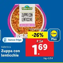 Lidl Vallericca Zuppa con lenticchie offerta