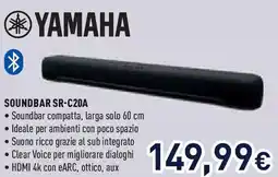 Unieuro YAMAHA SOUNDBAR SR-C20A offerta