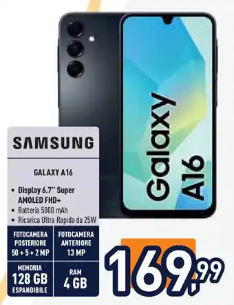 Unieuro SAMSUNG GALAXY A16 offerta