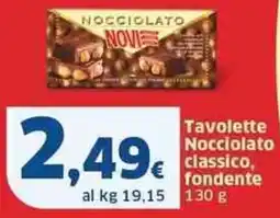 Sigma Tavolette nocciolato classico, fondente offerta