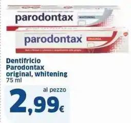 Sigma Dentifricio parodontax original, whitening offerta