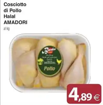 Docks Market Cosciotto di Pollo Halal AMADORI offerta