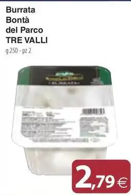 Docks Market Burrata Bontà del Parco TRE VALLI offerta