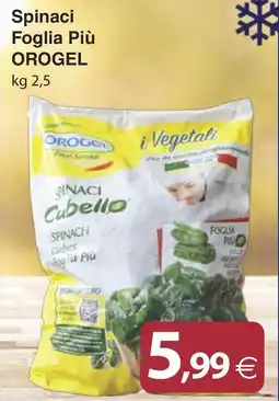 Docks Market Spinaci Foglia Più OROGEL offerta