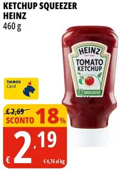 Tigros Ketchup squeezer HEINZ offerta