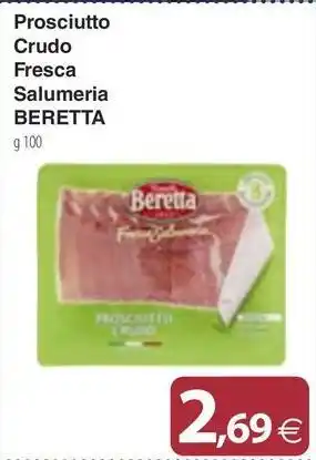 Docks Market Prosciutto Crudo Fresca Salumeria BERETTA offerta