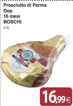 Docks Market Prosciutto di Parma Dop 16 mesi BOSCHI offerta