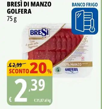 Tigros Bresì di manzo GOLFERA offerta