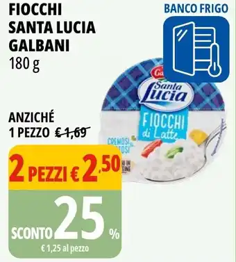 Tigros Fiocchi santa lucia GALBANI offerta