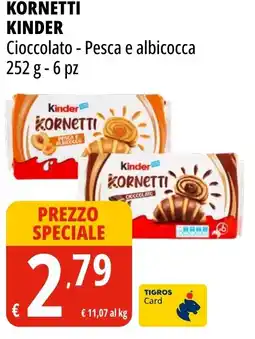 Tigros Kornetti KINDER cioccolato - pesca e albicocca offerta