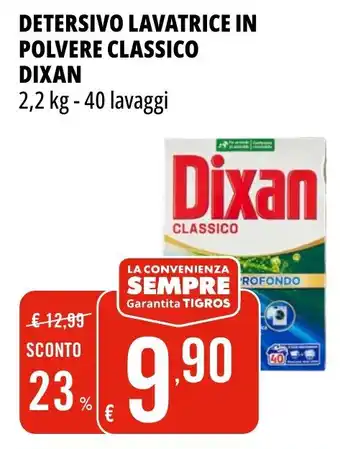 Tigros Detersivo lavatrice in polvere classico DIXAN offerta