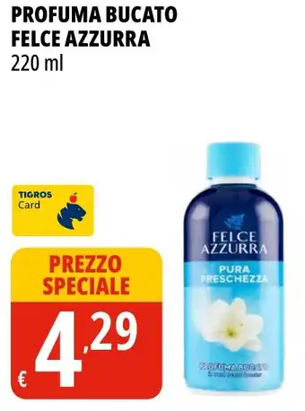 Tigros Profuma bucato FELCE AZZURRA offerta