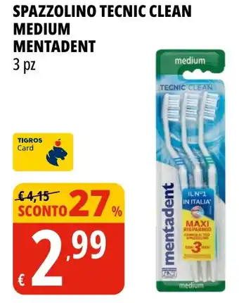 Tigros Spazzolino tecnic clean medium MENTADENT offerta