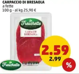 PENNY Carpaccio di bresaola a fette offerta