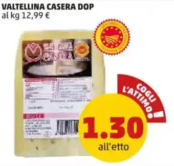 PENNY Valtellina casera dop offerta