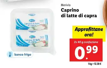 Lidl Merivio Caprino di latte di capra offerta