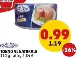 PENNY Tonno al naturale GRAN MARE offerta