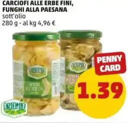 PENNY Carciofi alle erbe fini, funghi alla paesana sott'olio offerta