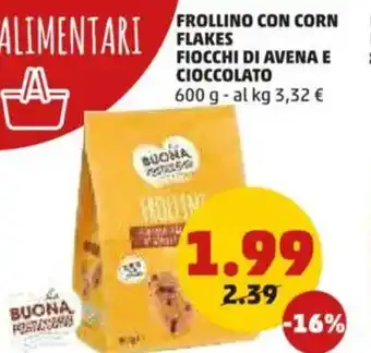 PENNY Frollino con corn flakes fiocchi di avena e cioccolato offerta