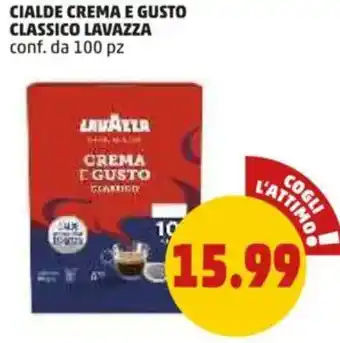 PENNY Cialde crema e gusto classico LAVAZZA offerta