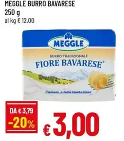 Famila MEGGLE Burro bavarese offerta