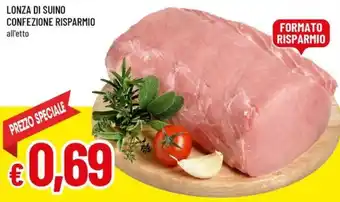 Famila Lonza di suino confezione risparmio offerta