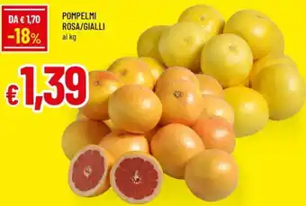 Famila Pompelmi rosa/gialli offerta