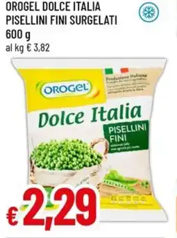 Famila OROGEL Dolce italia pisellini fini surgelati offerta