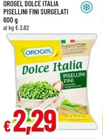 Famila OROGEL Dolce italia pisellini fini surgelati offerta