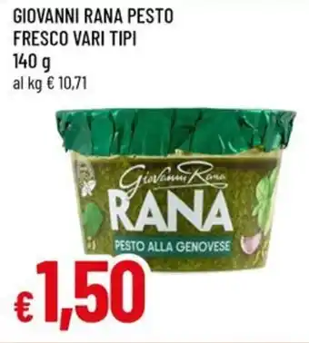 Famila GIOVANNI RANA pesto fresco offerta