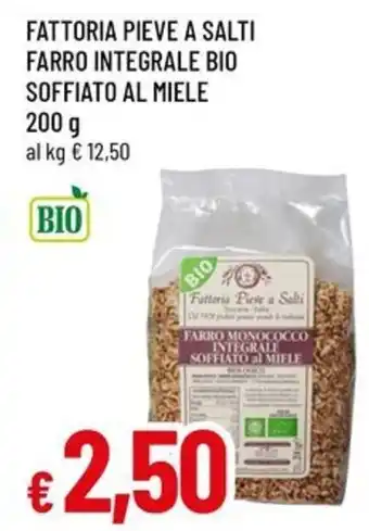 Famila Fattoria pieve a salti farro integrale bio soffiato al miele offerta