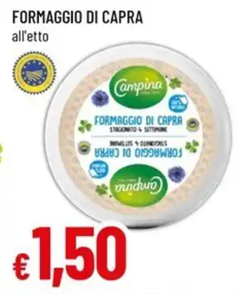 Famila Formaggio di capra offerta