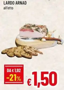 Famila Lardo arnad offerta