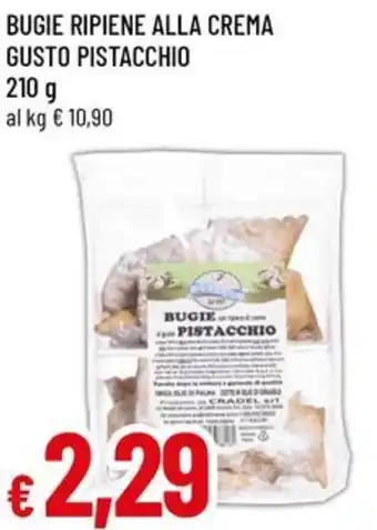 Famila Bugie ripiene alla crema gusto pistacchio offerta