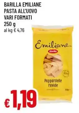 Famila BARILLA Emiliane pasta all'uovo vari formati offerta