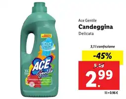 Lidl Ace Gentile Candeggina offerta