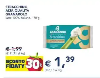 Esselunga Stracchino alta qualità GRANAROLO offerta