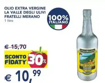 Esselunga Olio extra vergine la valle degli ulivi FRATELLI MERANO offerta