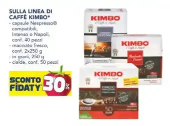 Esselunga Sulla linea di caffè KIMBO offerta