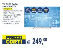 Esselunga TV QLED SABA SA43Q80GTV offerta