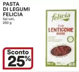 Ipercoop Pasta di legumi FELICIA offerta