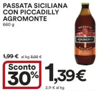 Ipercoop Passata siciliana con piccadilly AGROMONTE offerta