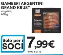 Ipercoop Gamberi argentini GRAND KRUST offerta