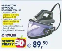 Esselunga GENERATORE DI VAPORE ROWENTA VR4111 offerta