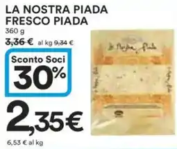 Ipercoop La nostra piada fresco PIADA offerta