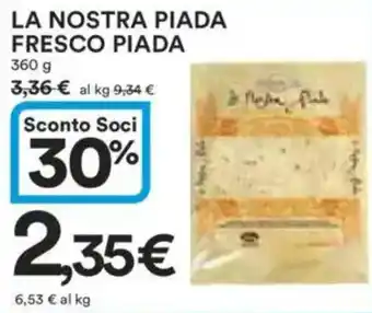 Ipercoop La nostra piada fresco PIADA offerta