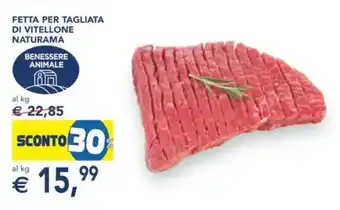 Esselunga Fetta per tagliata di vitellone naturama offerta